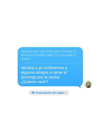 Live Translation in Messages with the user’s text message “Adriana and I are hosting some friends for dinner Sunday night. Can you make it?” automatically translated into Spanish